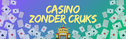 Casino's Zonder CRUKS Vrijheid en Spelplezier in de Online Wereld Casino's Zonder CRUKS Vrijheid en Spelplezier in de Online Wereld